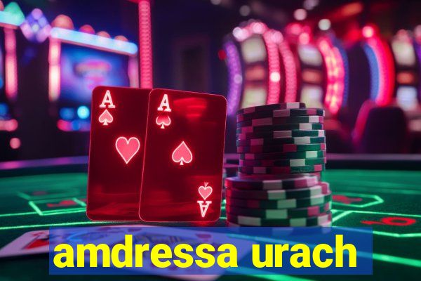 amdressa urach